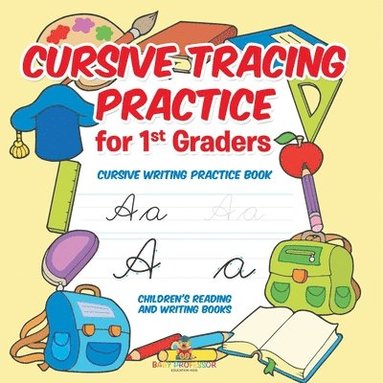 bokomslag Cursive Tracing Practice for 1st Graders