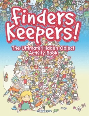 bokomslag Finders Keepers! The Ultimate Hidden Object Activity Book