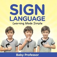 bokomslag Sign Language Workbook for Kids - Learning Made Simple