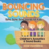 bokomslag Bouncing Sounds
