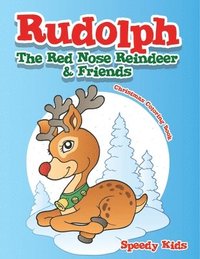 bokomslag Rudolph The Red Nose Reindeer & Friends Christmas Coloring Book