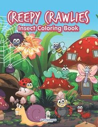 bokomslag Creepy Crawlies Insect Coloring Book