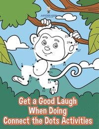 bokomslag Get a Good Laugh When Doing Connect the Dots Activities