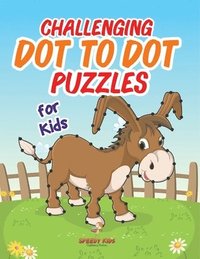 bokomslag Challenging Dot to Dot Puzzles for Kids