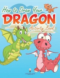 bokomslag How to Draw Your Dragon Activity Book
