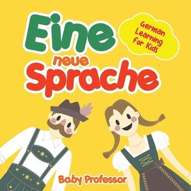 bokomslag Eine neue Sprache German Learning for Kids