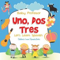 bokomslag Uno, Dos, Tres