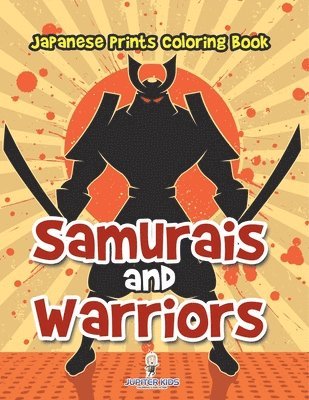 bokomslag Samurais and Warriors