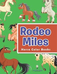 bokomslag Rodeo Miles
