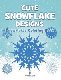 bokomslag Cute Snowflake Designs