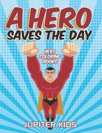 bokomslag Hero Saves The Day