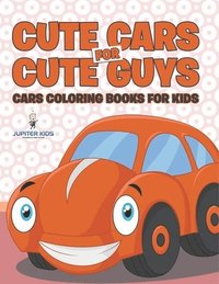 bokomslag Cute Cars for Cute Guys