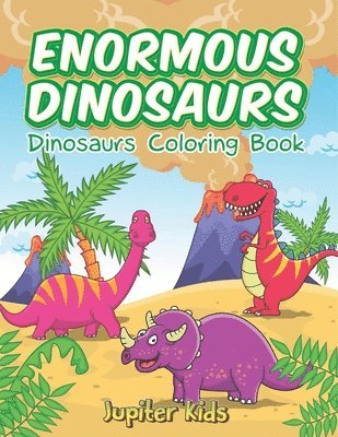 bokomslag Enormous Dinosaurs
