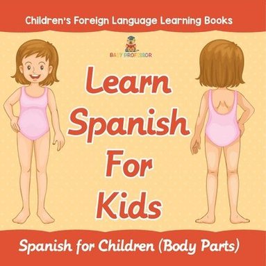 bokomslag Learn Spanish For Kids