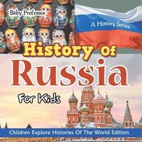 bokomslag History Of Russia For Kids