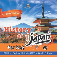 bokomslag History Of Japan For Kids