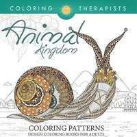 bokomslag Animal Kingdom Coloring Patterns - Pattern Coloring Books For Adults