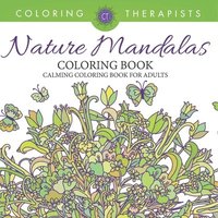 bokomslag Nature Mandalas Coloring Book - Calming Coloring Book For Adults