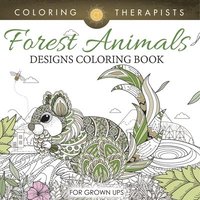 bokomslag Forest Animals Designs Coloring Book For Grown Ups