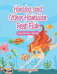bokomslag Hinalea and Other Hawaiian Reef Fish Coloring Book
