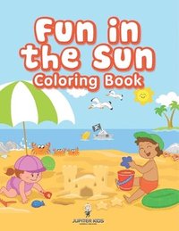 bokomslag Fun in the Sun Coloring Book