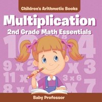 bokomslag Multiplication 2Nd Grade Math Essentials Children's Arithmetic Books