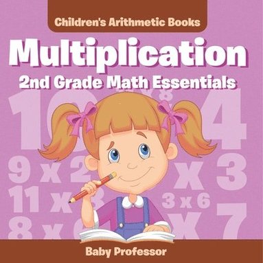 bokomslag Multiplication 2Nd Grade Math Essentials Children's Arithmetic Books