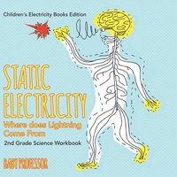 bokomslag Static Electricity (Where does Lightning Come From)