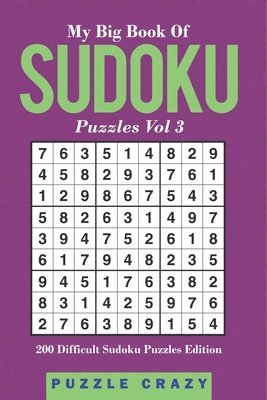 bokomslag My Big Book Of Soduku Puzzles Vol 3: 202 Difficult Sudoku Puzzles Edition