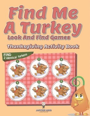 bokomslag Find Me A Turkey Look And Find Games