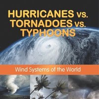 bokomslag Hurricanes vs. Tornadoes vs Typhoons