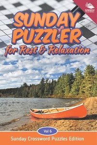 bokomslag Sunday Puzzler for Rest & Relaxation Vol 6