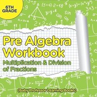 bokomslag Pre Algebra Workbook 6th Grade