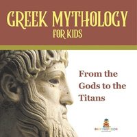 bokomslag Greek Mythology for Kids