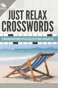 bokomslag Just Relax Crosswords