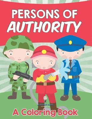 bokomslag Persons of Authority (A Coloring Book)