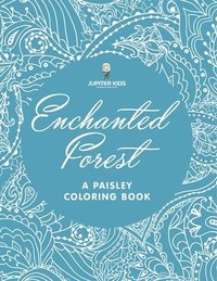 bokomslag Enchanted Forest (A Paisley Coloring Book)