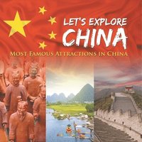 bokomslag Let's Explore China (Most Famous Attractions in China)