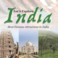 bokomslag Let's Explore India (Most Famous Attractions in India)