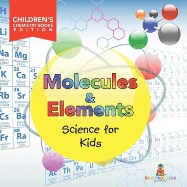 bokomslag Molecules & Elements