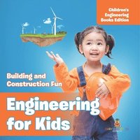 bokomslag Engineering for Kids