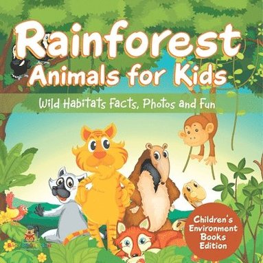 bokomslag Rainforest Animals for Kids