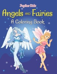 bokomslag Angels and Fairies (A Coloring Book)