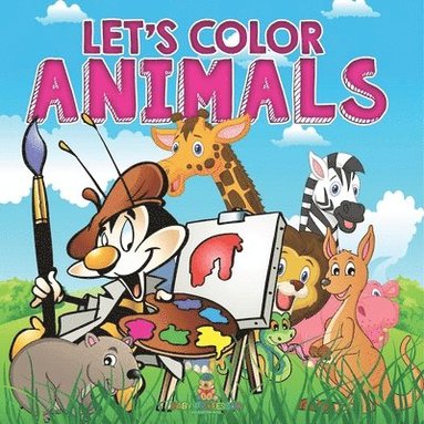 bokomslag Let's Color Animals
