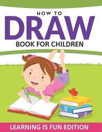 bokomslag How To Draw Book For Children