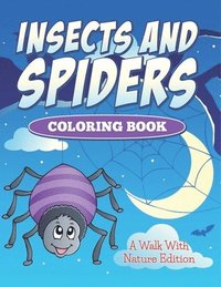 bokomslag Insects And Spiders Coloring Book
