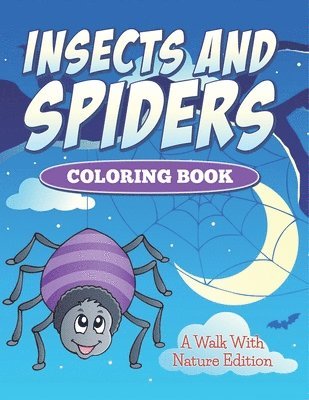 bokomslag Insects And Spiders Coloring Book