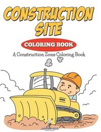 bokomslag Construction Site Coloring Book