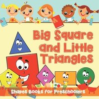 bokomslag Big Squares and Little Triangles!