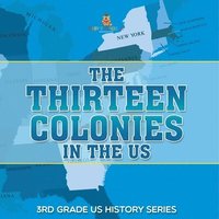 bokomslag Thirteen Colonies In The US